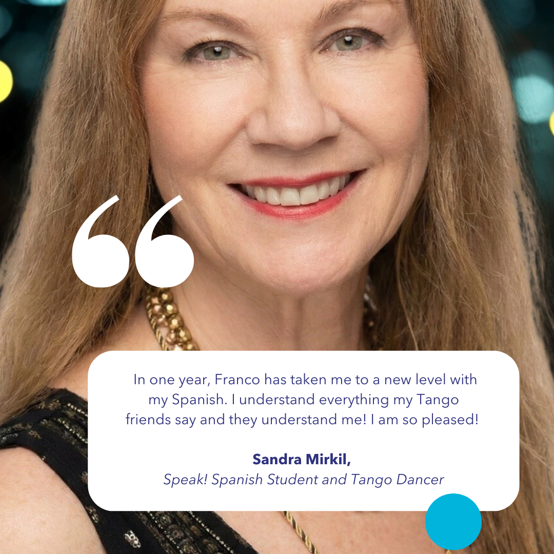 Spanish Student Spotlight: Sandra Mirkil's Love Affair with Argentina