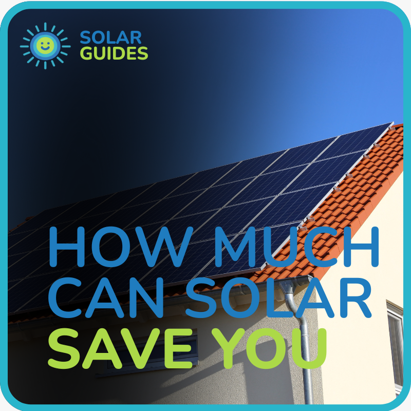 A buyers guide about the savings available to a homeowner when installing Solar