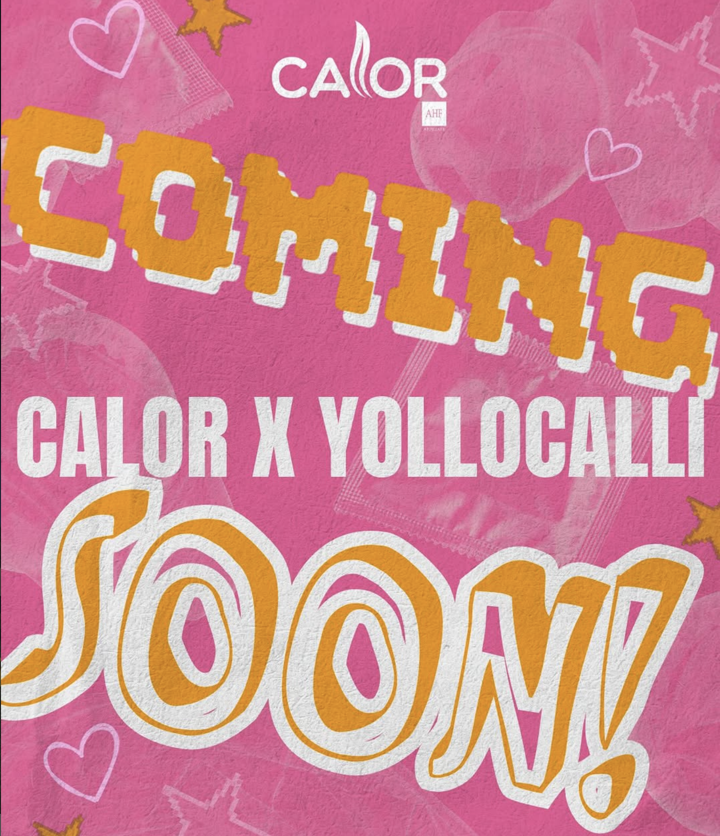 Stylized orange text on a pink background. The text reads "Coming soon Calor x Yollocalli."