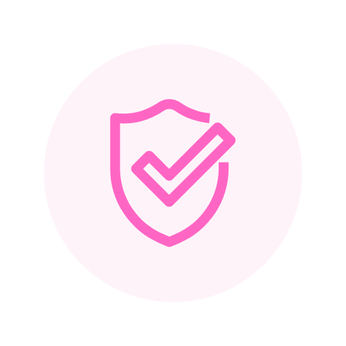 Pink shield with a checkmark inside on a white circular background.