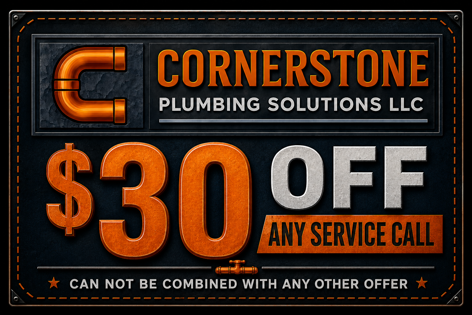 Sign for Cornerstone Plumbing Solutions LLC offering $30 off any service call, with a note that the offer cannot be combined with other offers.