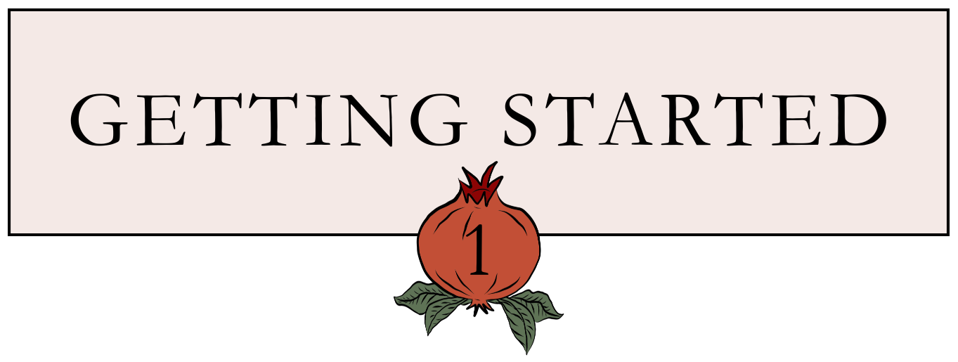 Getting Started with a decorative header featuring a pomegranate and the number one.