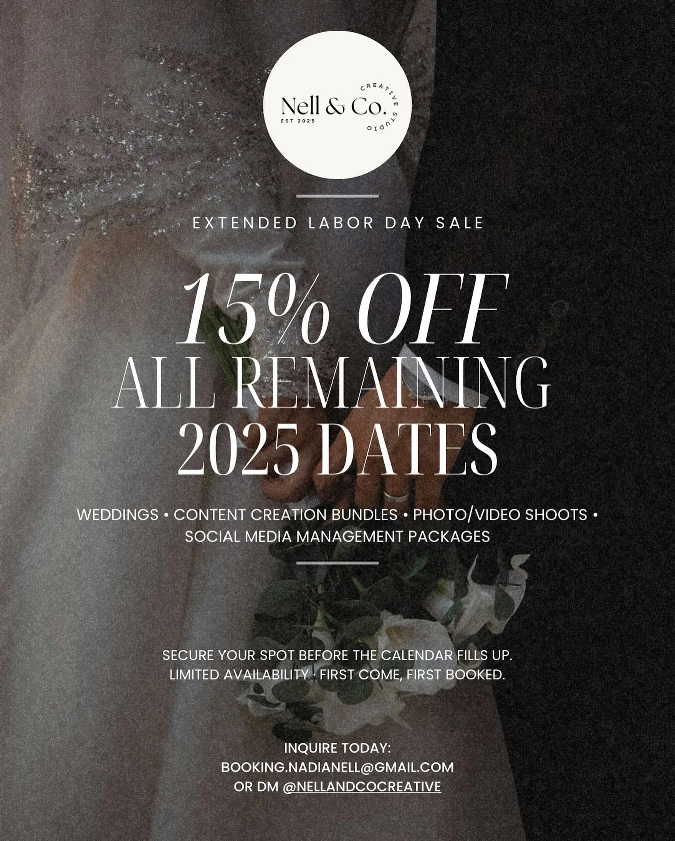 the calendar is filling, but there&rsquo;s still room for your story. ✨

for the rest of 2025, every wedding, event, or creative project booked with Nell &amp; Co. comes with 15% off your total investment - because it&rsquo;s not about rushing, it&rs