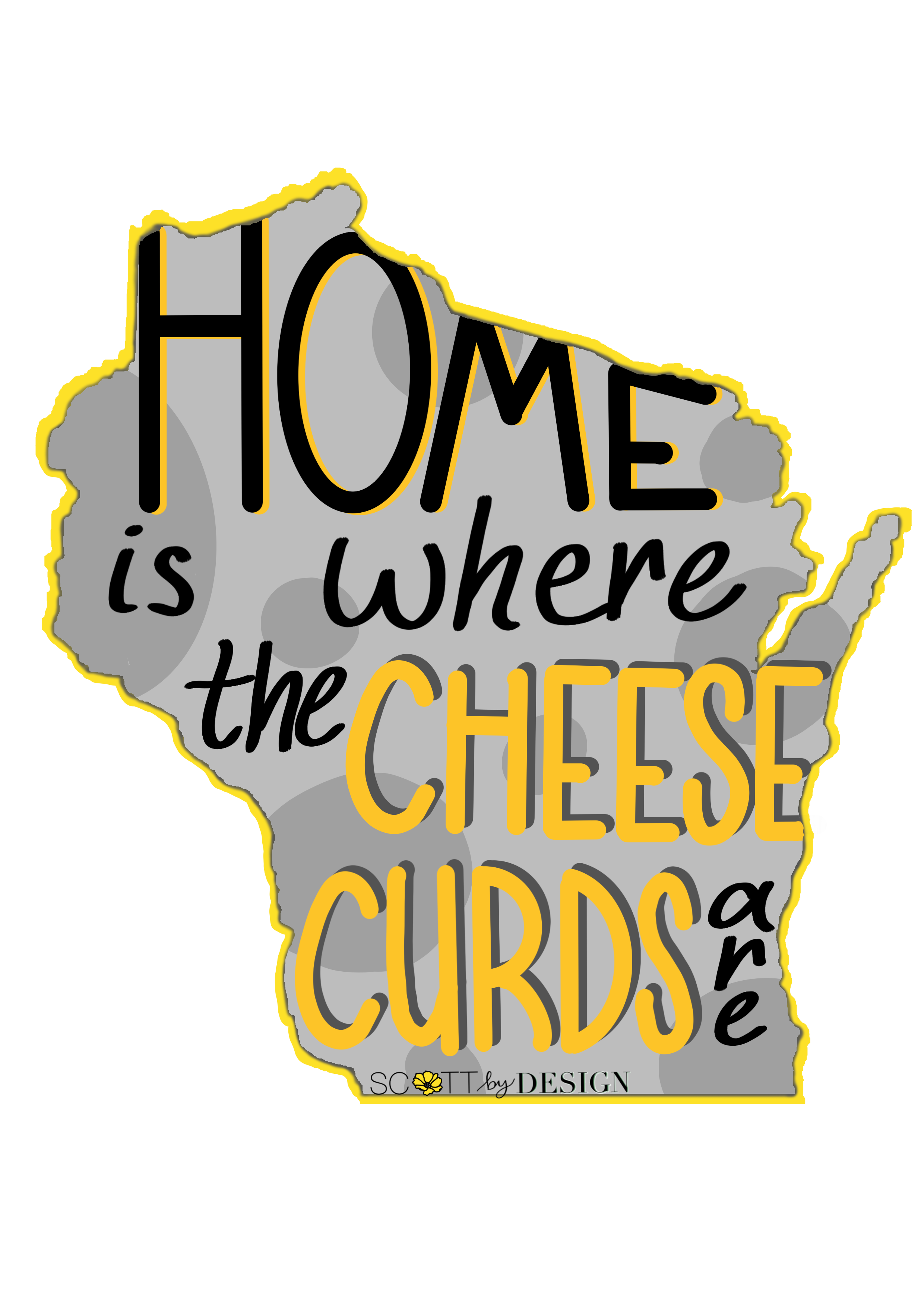 Home is where the cheese curds are NEW.png