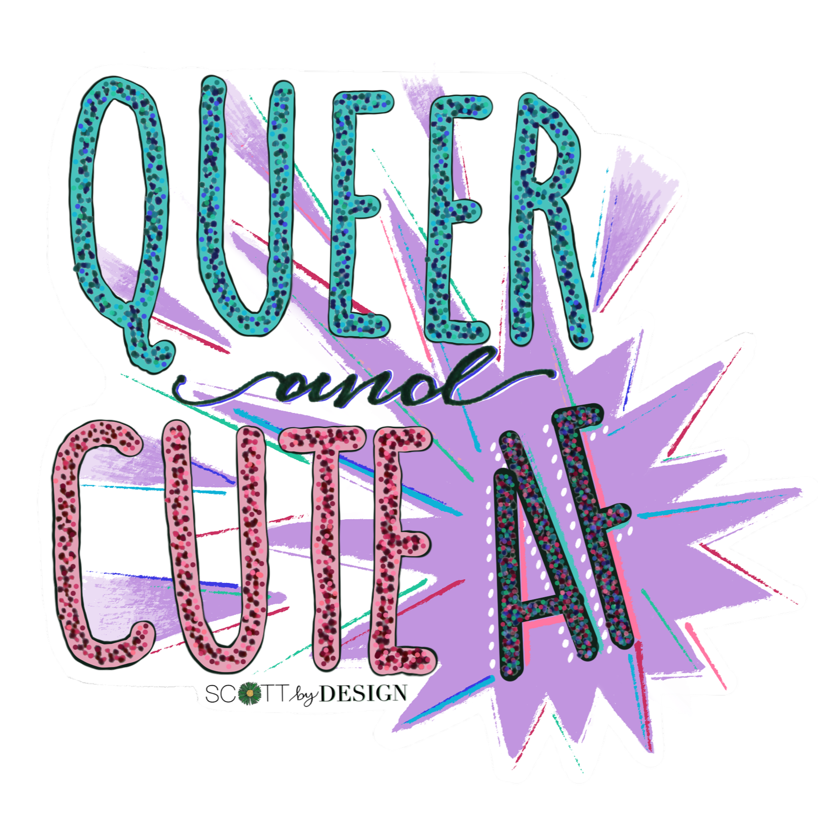 Queer+and+cute+AF+white+bg+%281%29.png