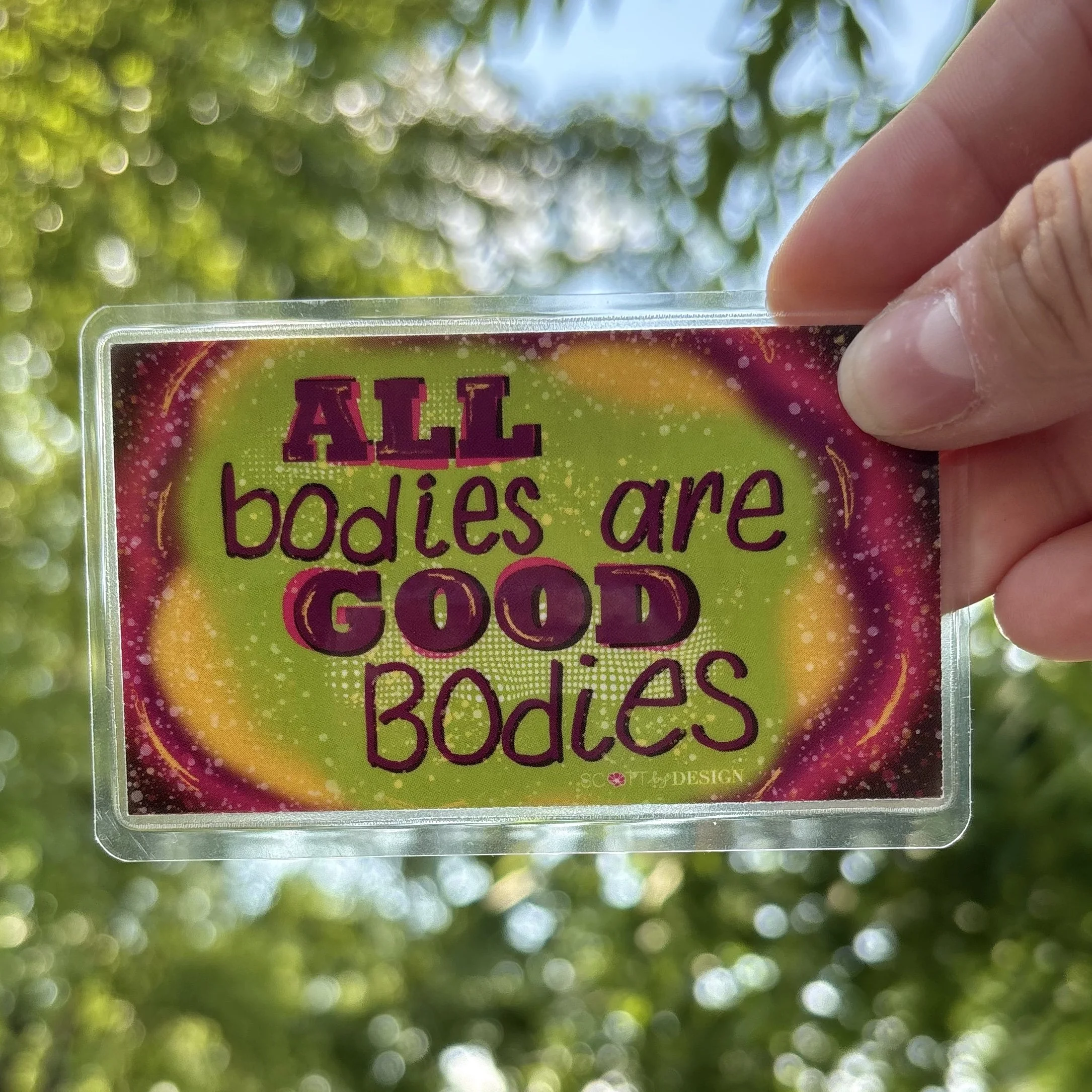 affirmation card - all bodies are good bodies.jpg