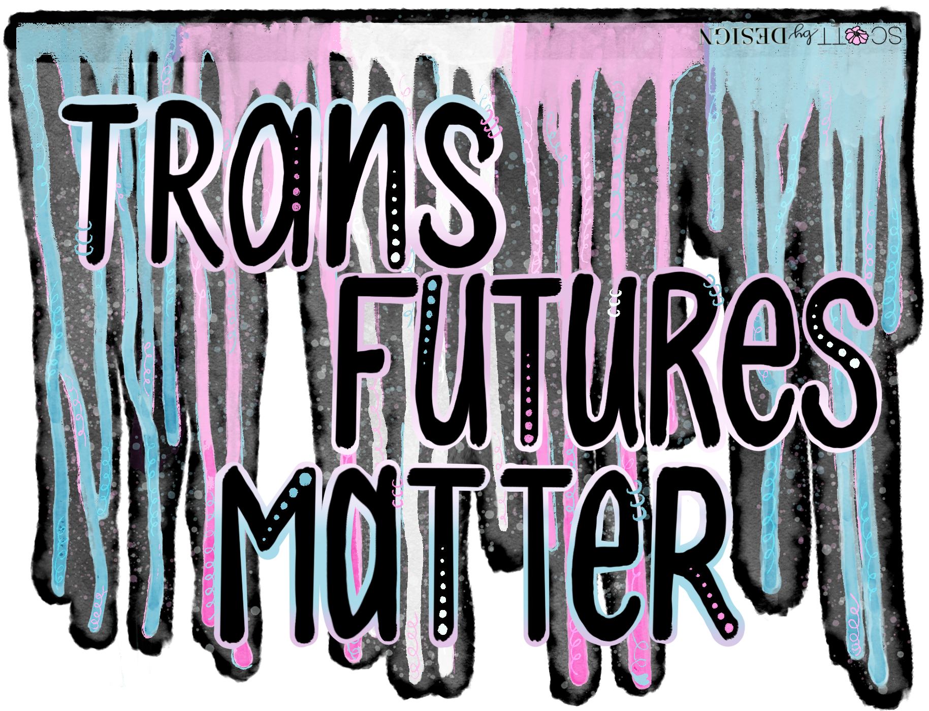 Drip sticker pack. Trans futures matter.png