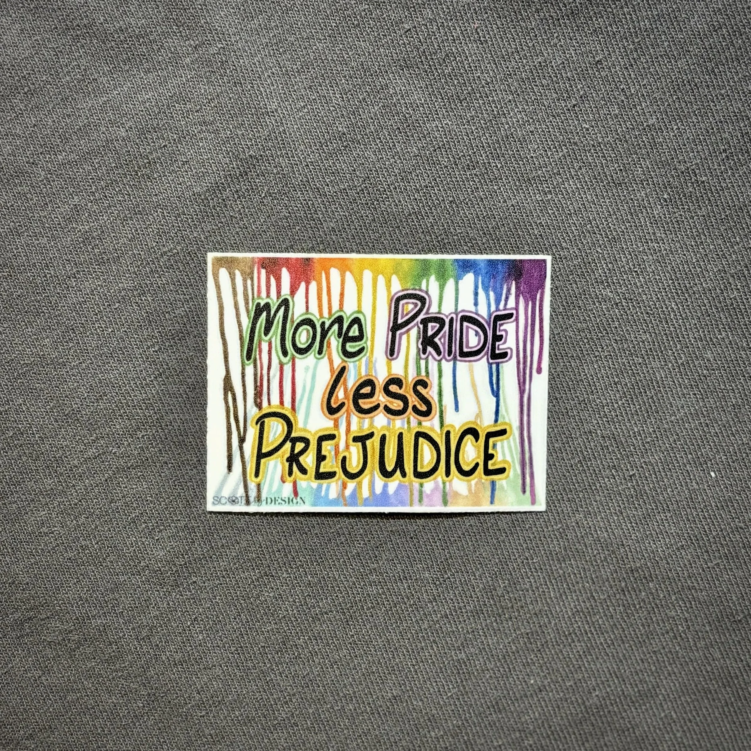 More Pride Less Prejudice - Sticker