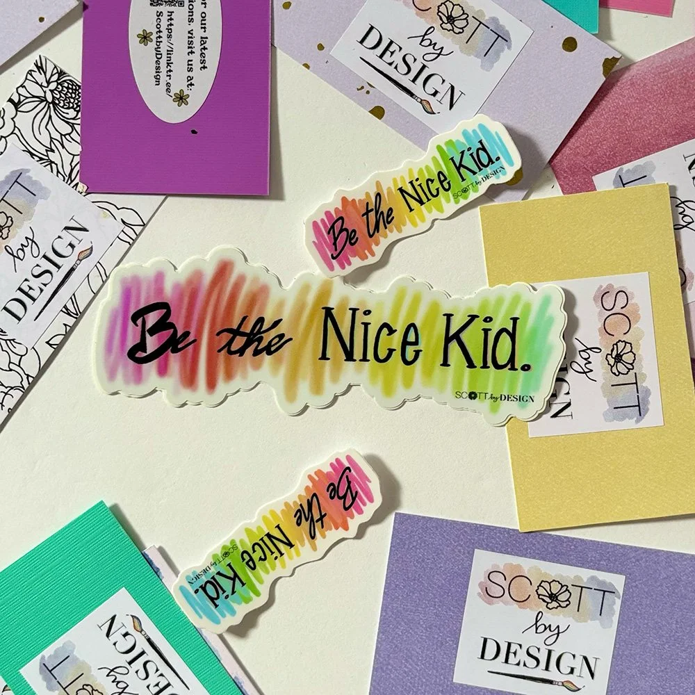 Be the Nice Kid