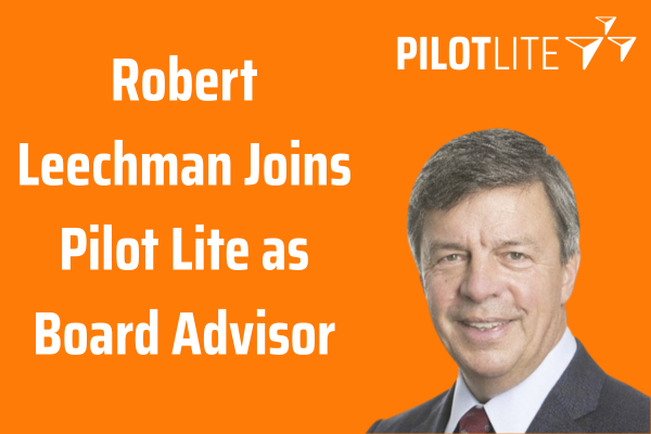 Robert Leechman Joins Pilot Lite 