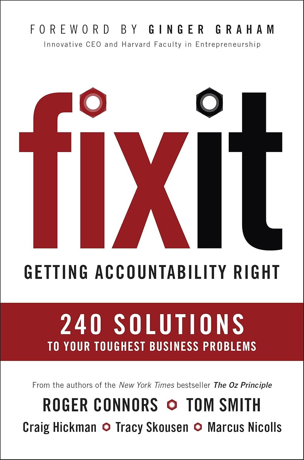 Fix It Getting Accountability Right By Roger Connors