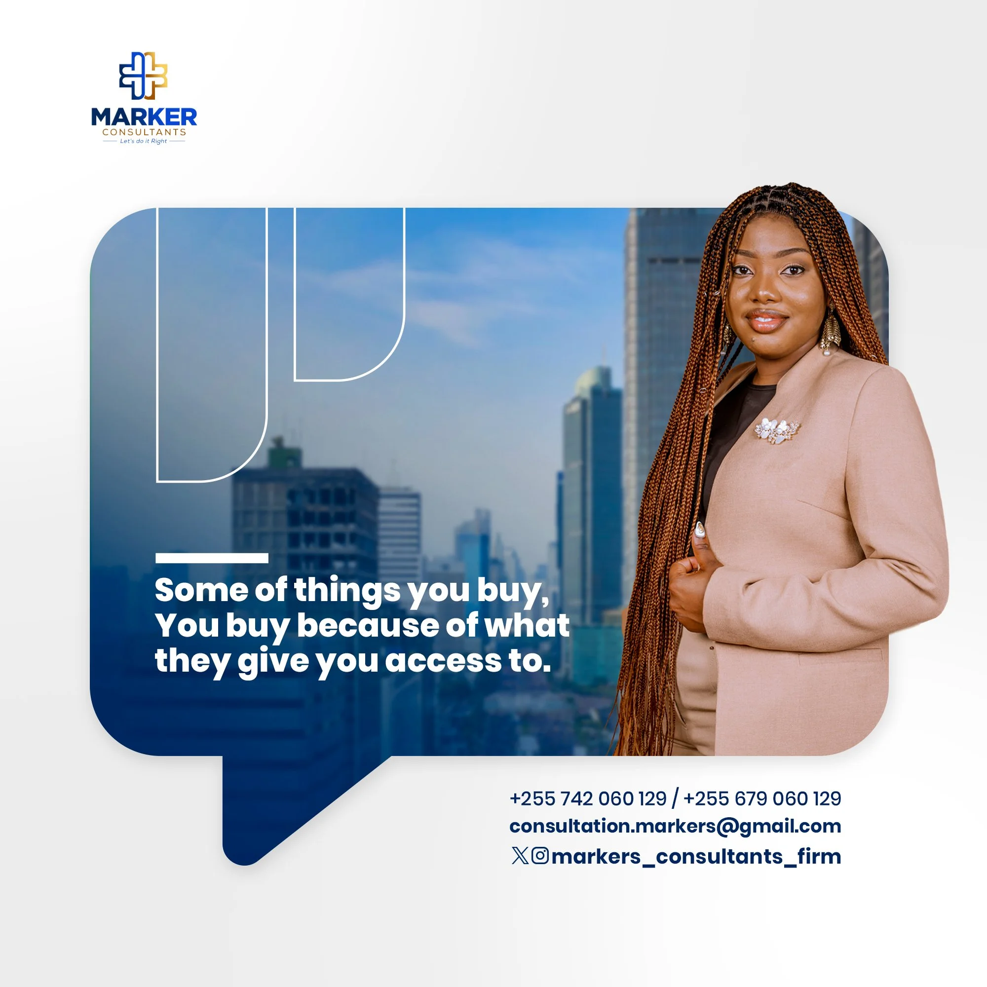 Businesswoman standing in front of a cityscape with a quote about access and buying. Company logo 'Marker Consultants' with contact information at the bottom.