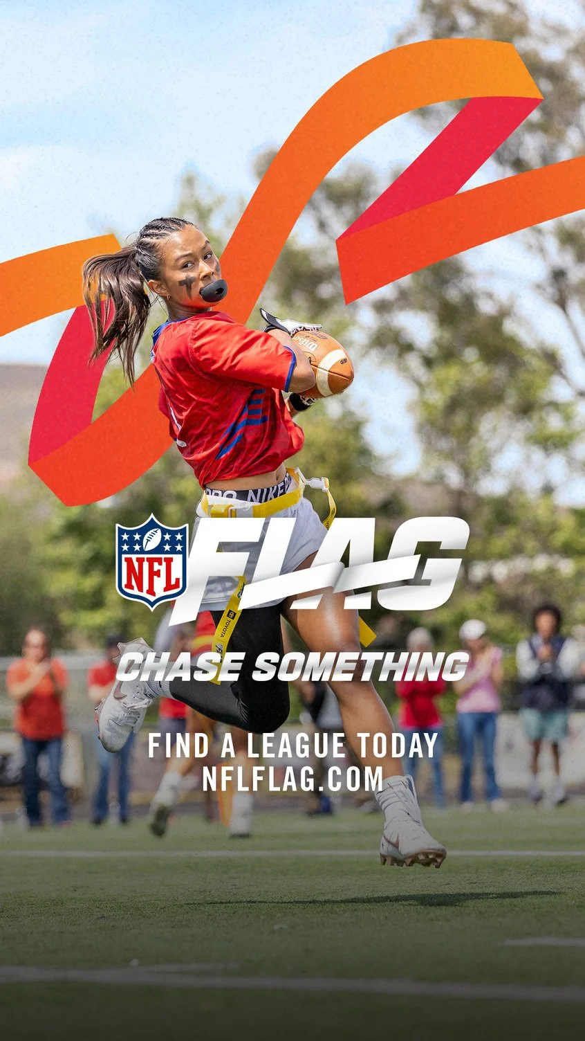 A girl with athletic gear and face paint playing football on a field, with an NFL flag overlay and the text 'NFL FLAG Chase Something. Find a league today NFLFLAG.com'.