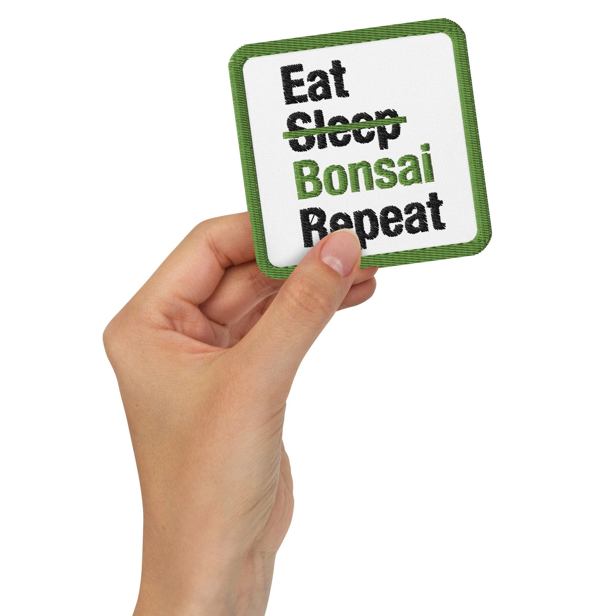 'Eat, Sleep, Bonsai, Repeat' Embroidered Patch