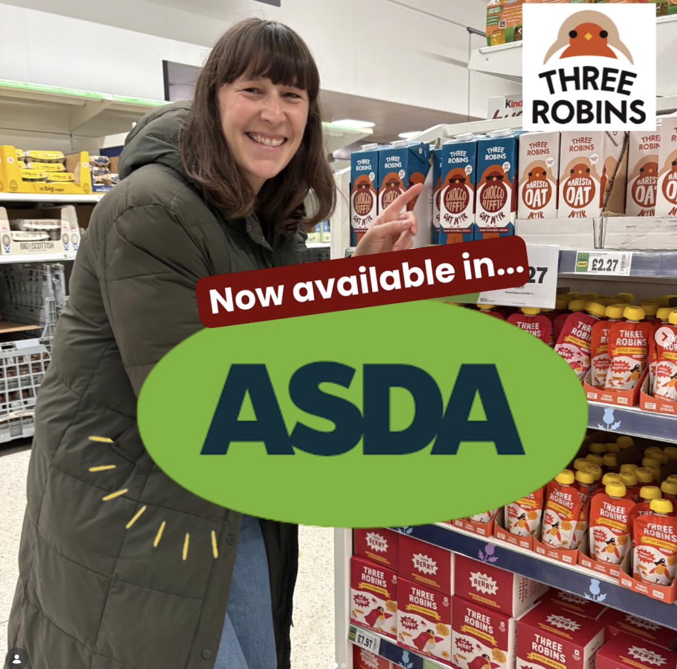 A woman in a green jacket smiling at a supermarket shelves filled with Three Robins branded food products, with promotional text indicating the products are now available in ASDA.