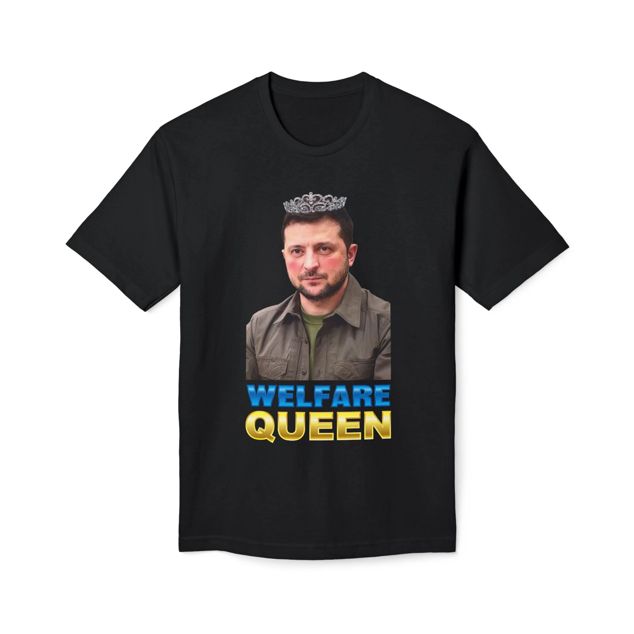 Zelenskyy Welfare Queen Tee