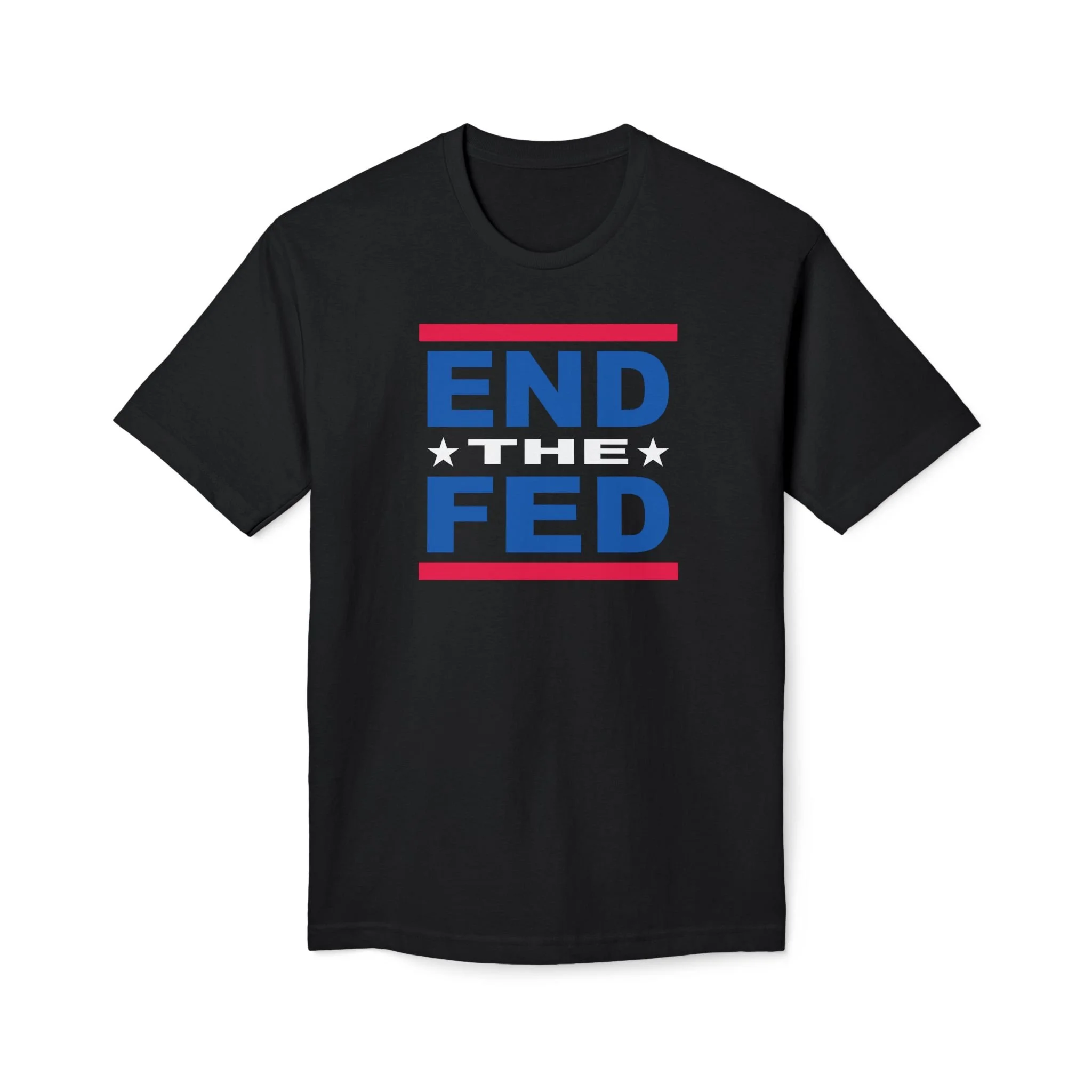 End The Fed Tee