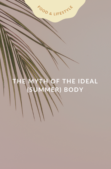 The Myth of the Ideal (Summer) Body 