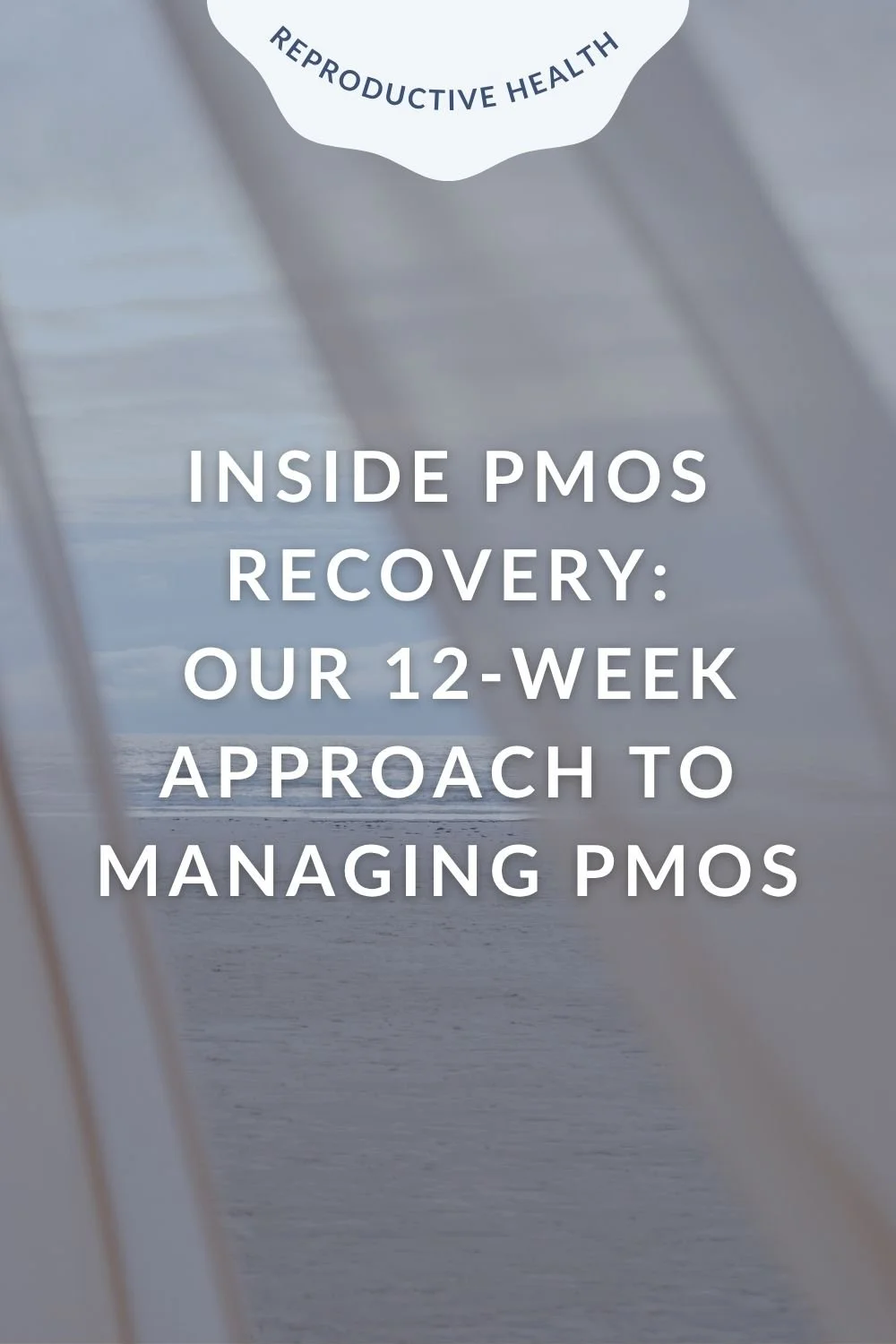 Inside PMOS Recovery: Our 12-Week Approach to Managing PMOS