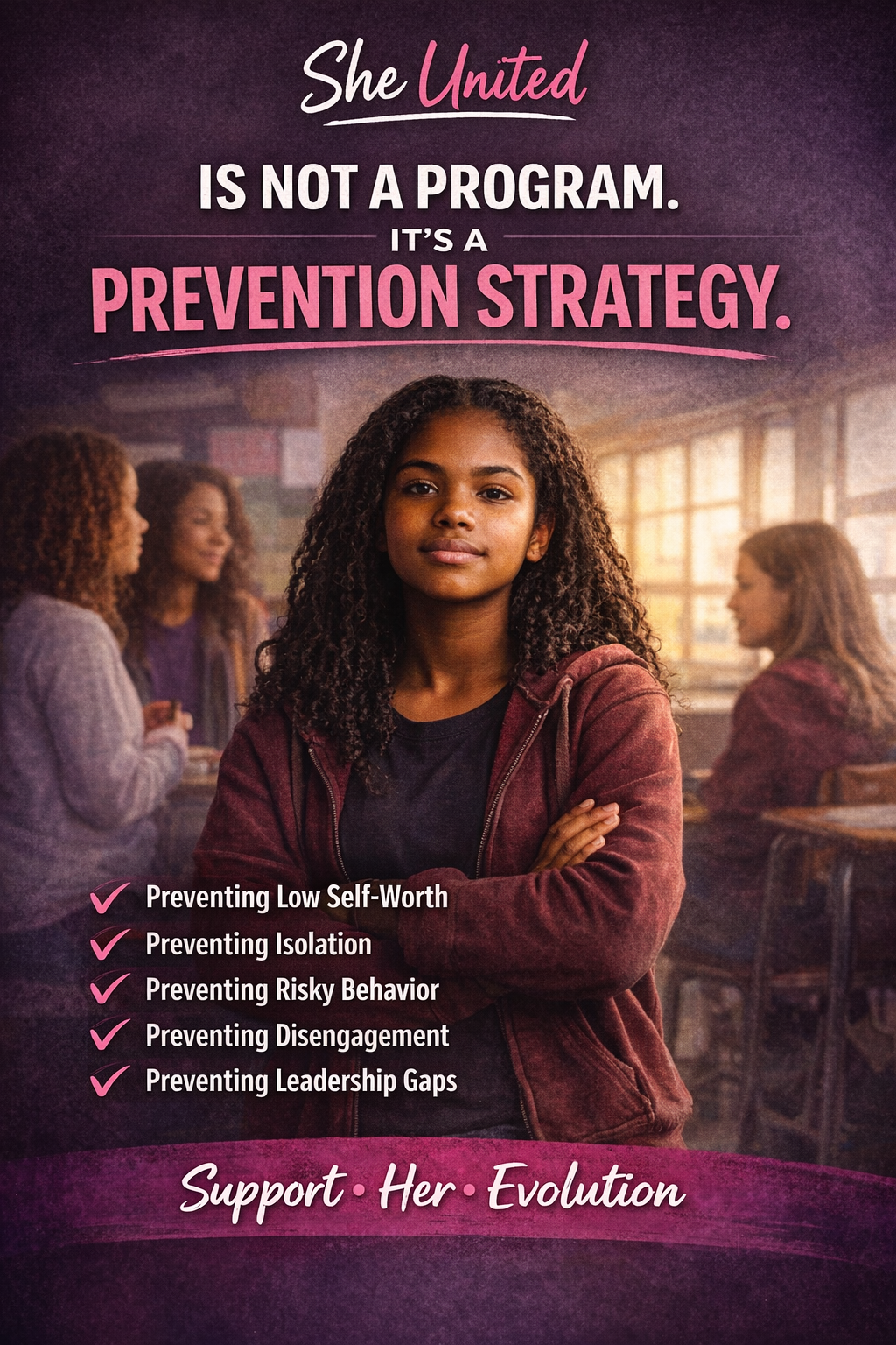 She United Is Not a Program. It’s a Prevention Strategy.