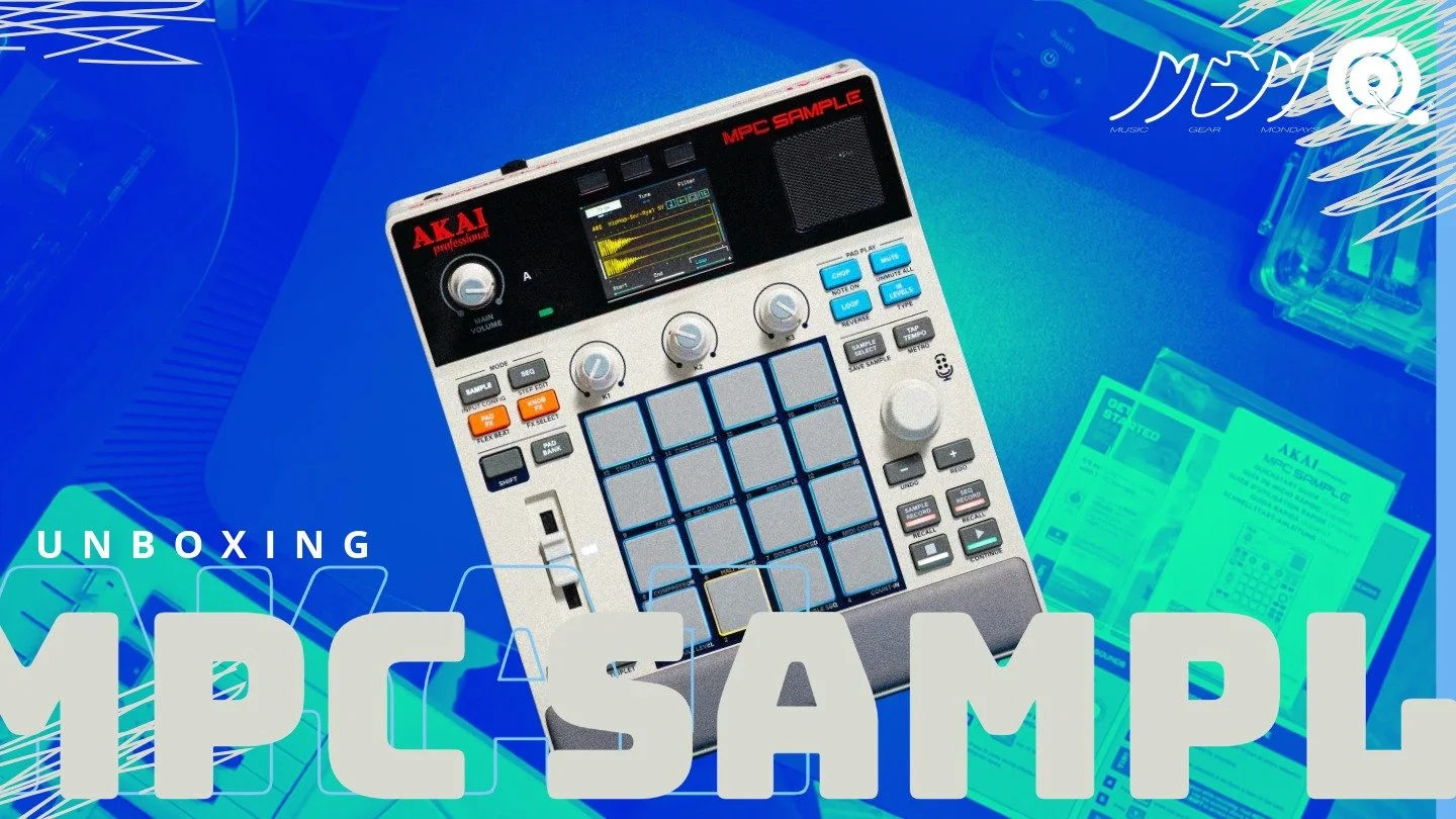 Akai MPC Sample – Unboxing &amp; First Look | Music Gear Mondays
