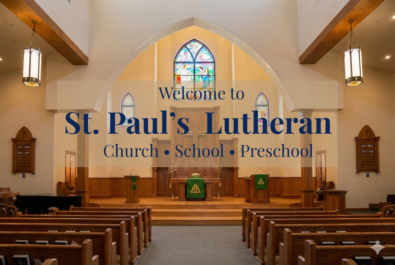 Interior of St. Paul’s Lutheran Church with wooden pews, altar, stained glass windows, and welcoming message overlay.