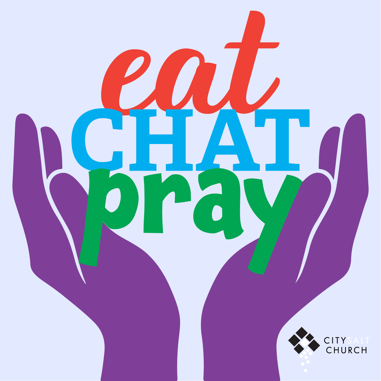 Prayer, Worship and a Meal