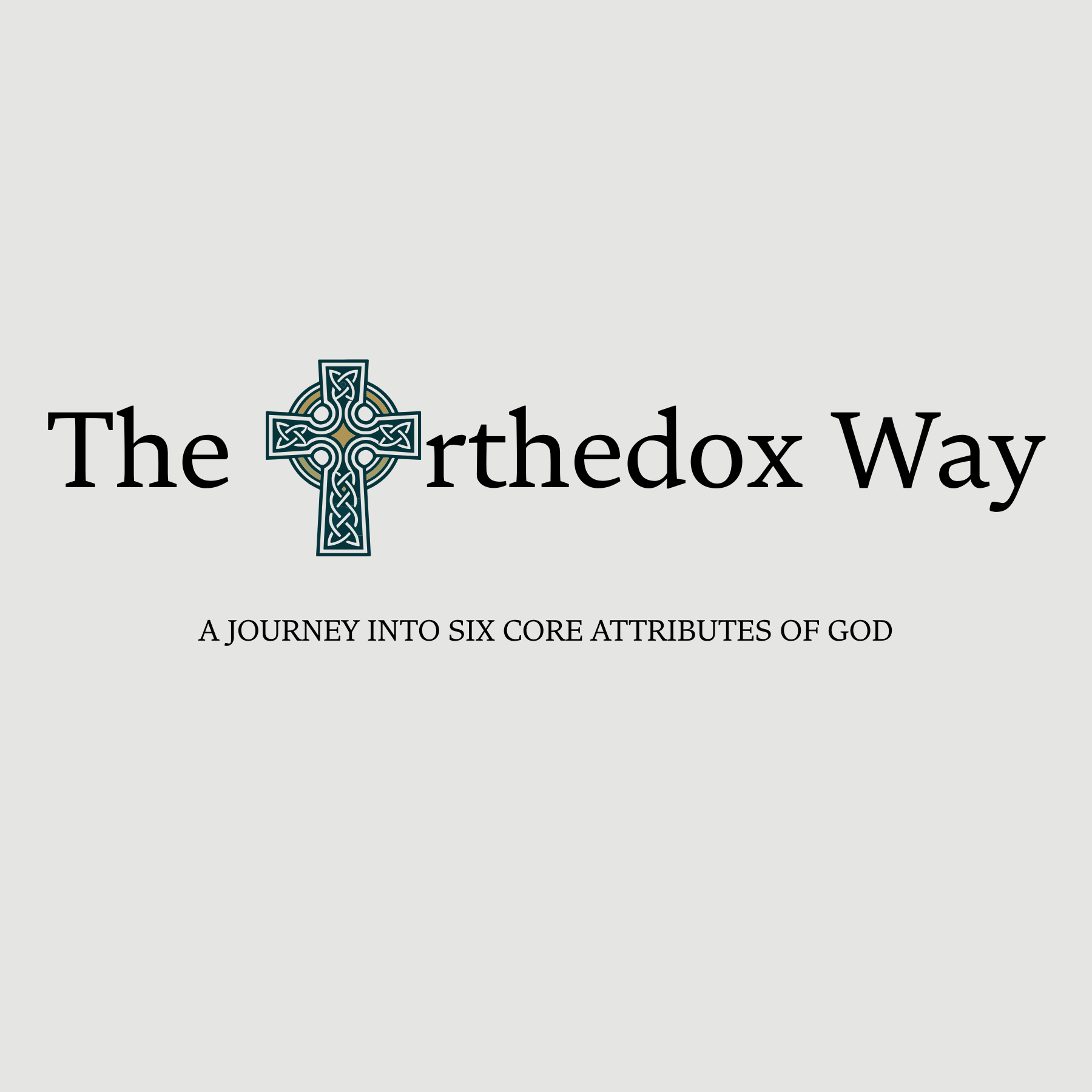 The Orthodox Way Study