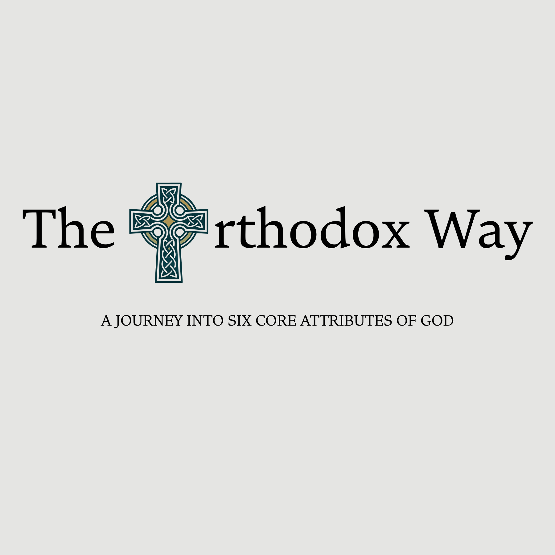 The Orthodox Way Study
