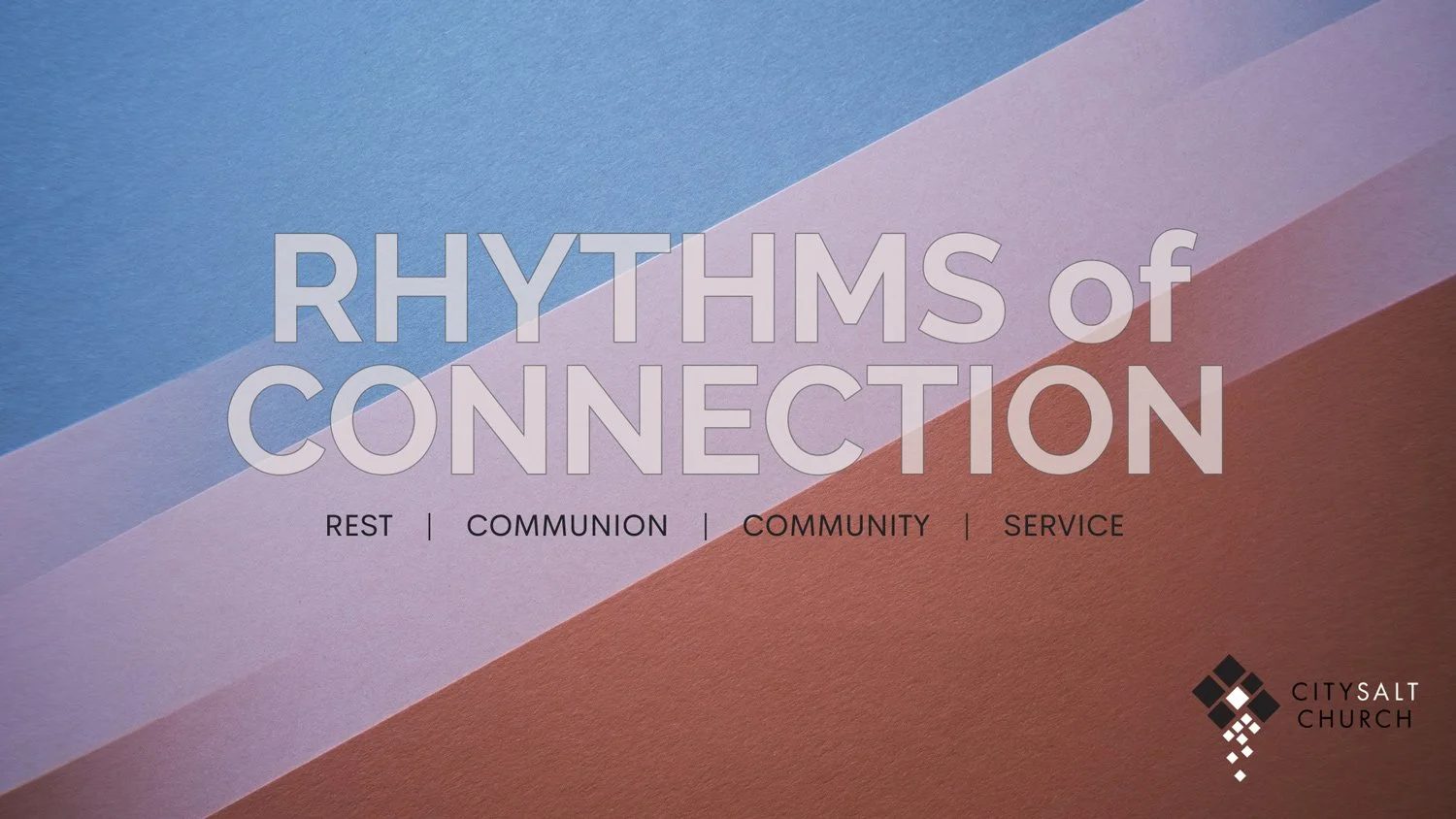 Rhythms of Connection | The Rhythm of Rest