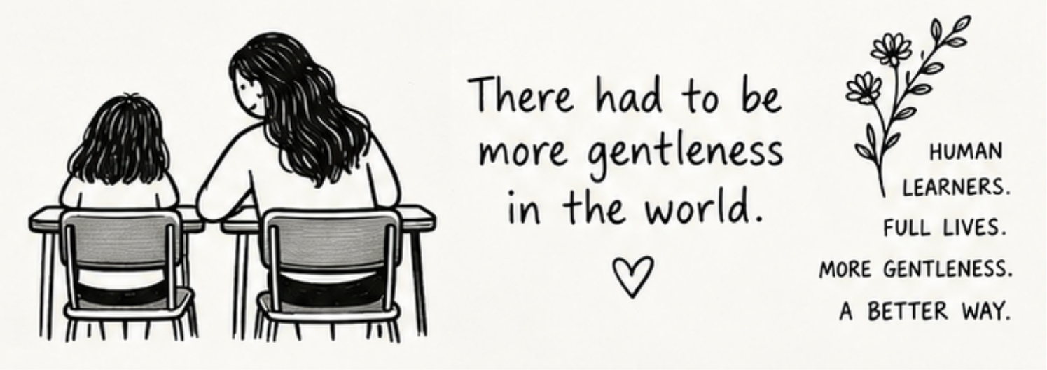 There Had to Be More Gentleness in the World