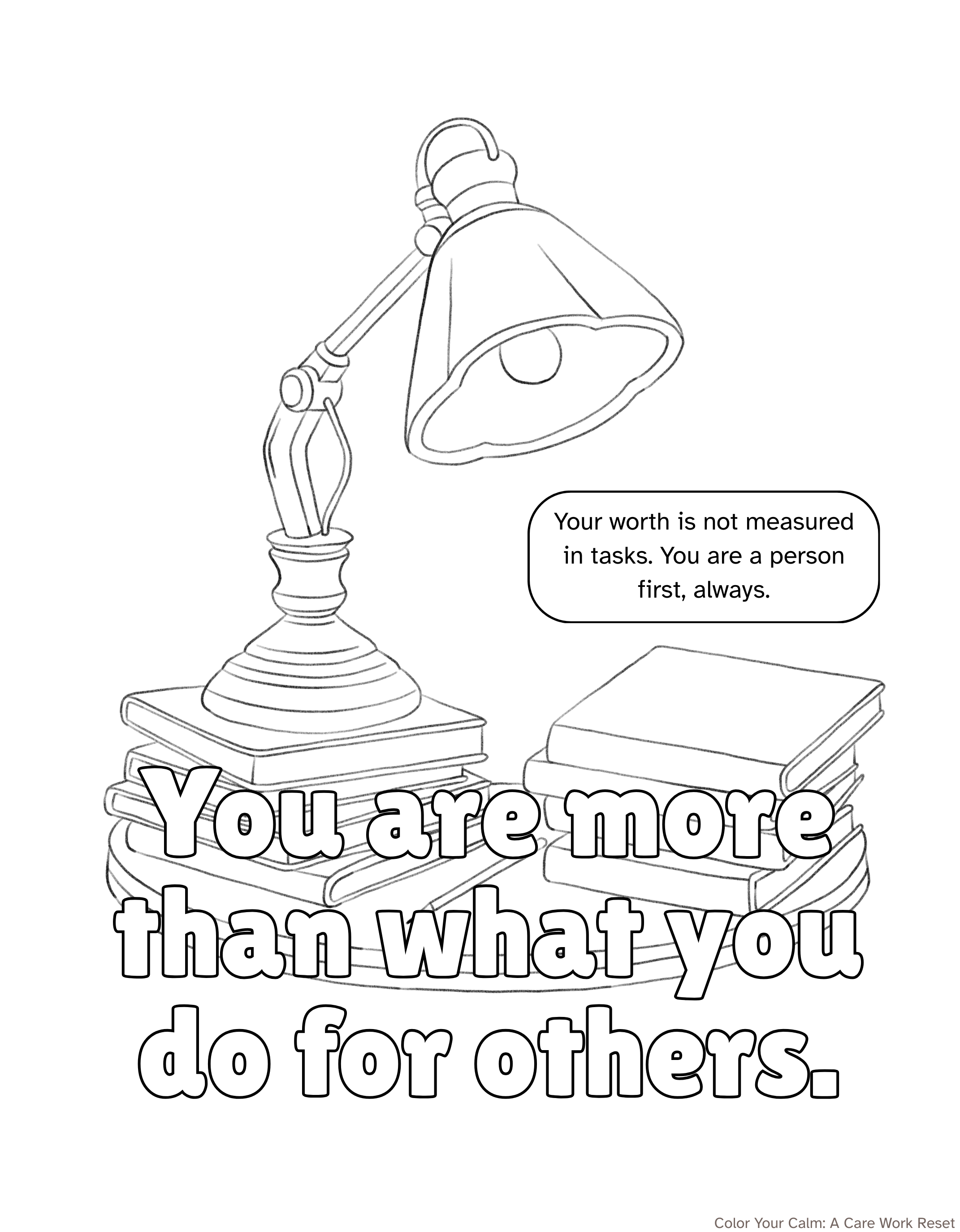 Adult Coloring Sheet: You are more than what you do for others.