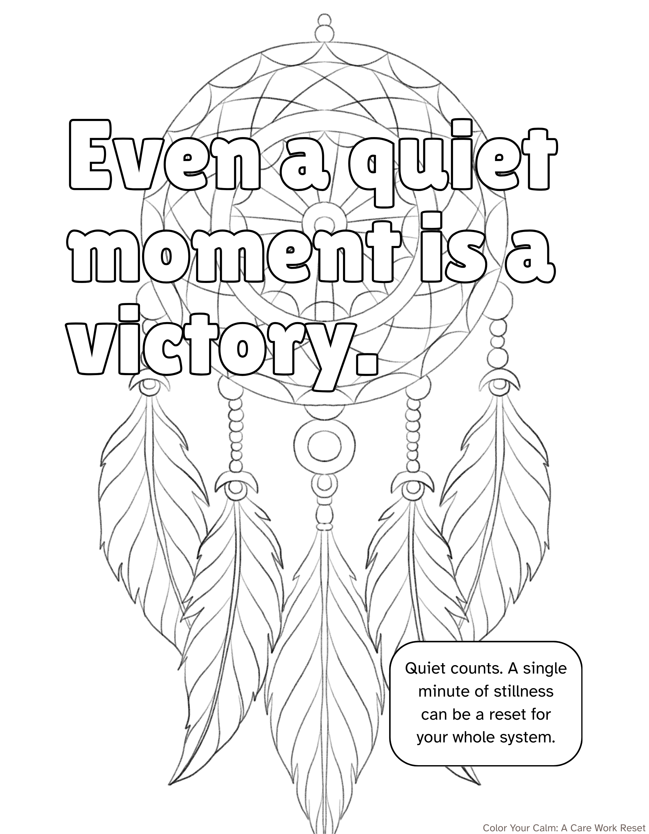 Adult Coloring Sheet: Even a quiet moment is a victory