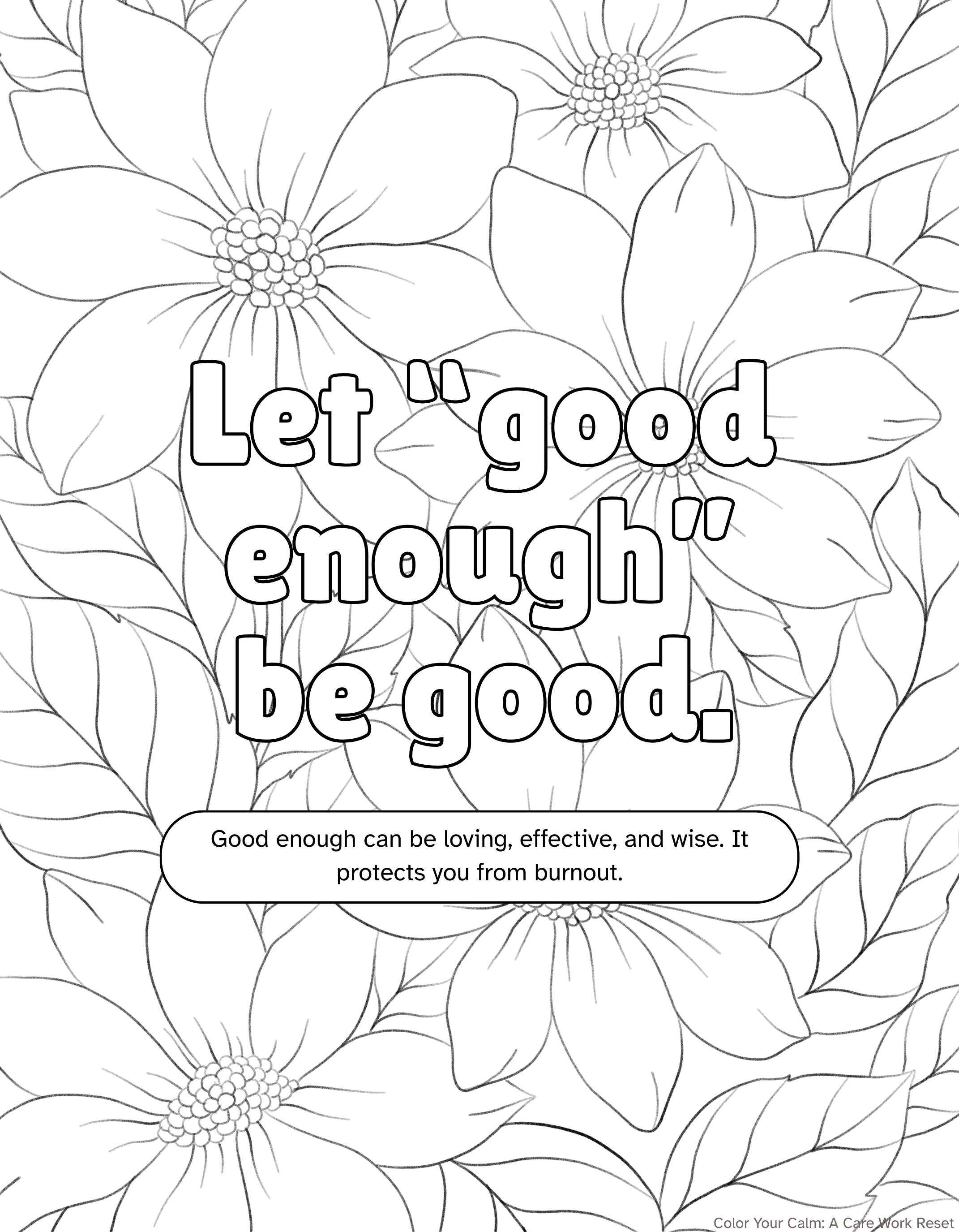 Adult Coloring Sheet: Let "good enough" be good.