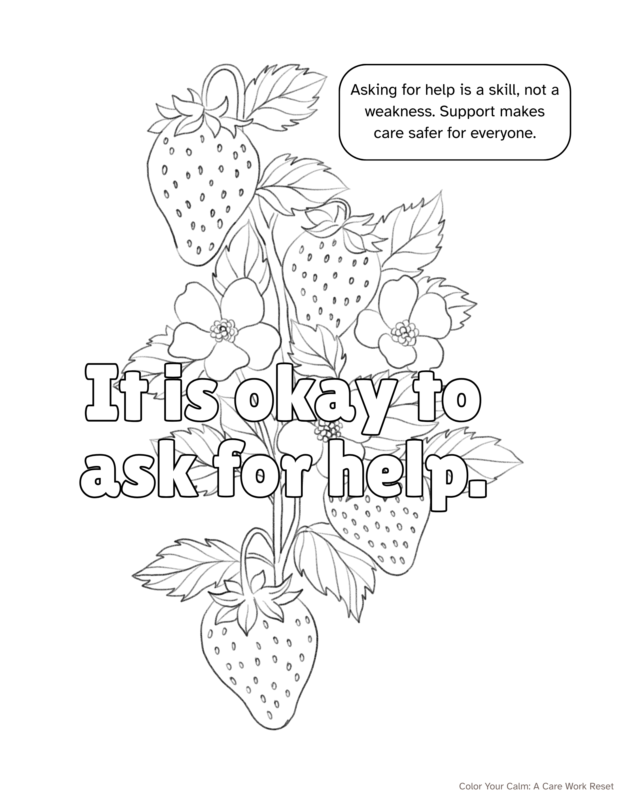 Adult Coloring Sheet:  It's okay to ask for help.