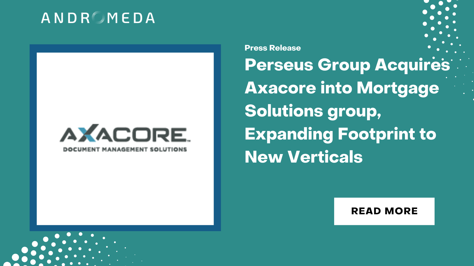 Perseus Group Acquires Axacore into Mortgage Solutions group, Expanding Footprint to New Verticals