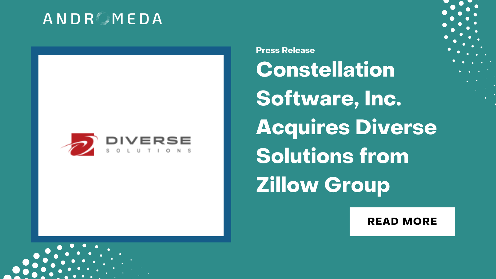 Constellation Software, Inc. Acquires Diverse Solutions from Zillow Group
