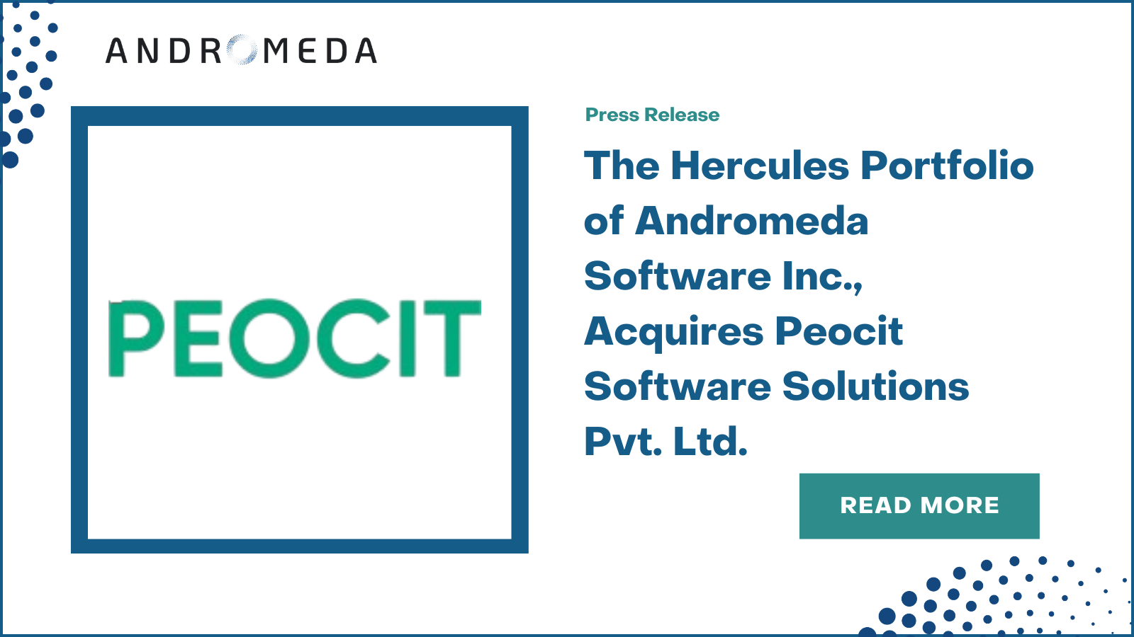 The Hercules Portfolio of Andromeda Software Inc., an Operating Group of Constellation Software Inc. (TSX: CSU), Acquires Peocit Software Solutions Pvt. Ltd.