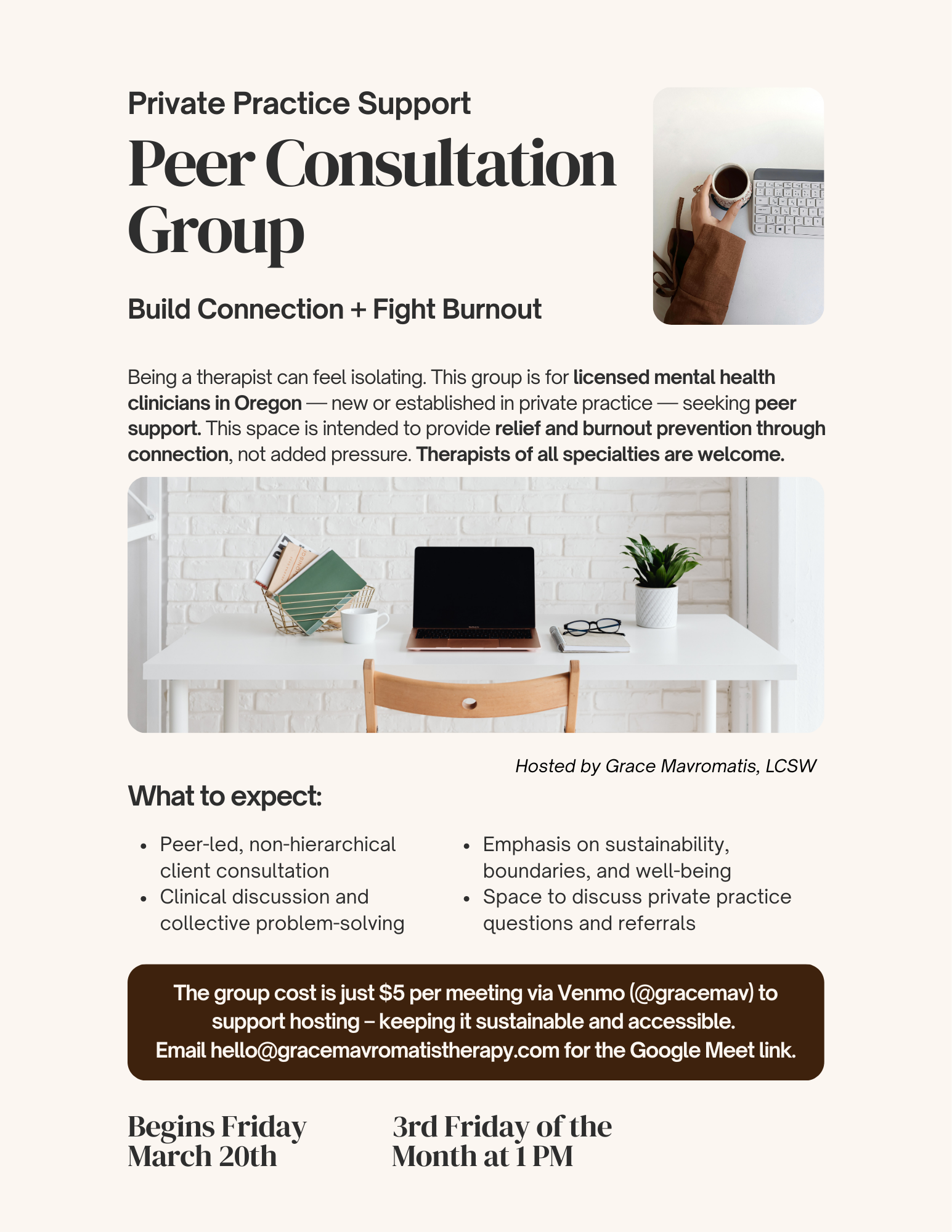 Flyer advertising a peer consultation group for licensed mental health clinicians in Oregon, hosted by Grace Mavromatis, LCSW. Features a photo of a white desk with an open laptop, a plant, glasses, a notebook, a coffee mug, and a drawer, with a small photo of a hand holding a coffee mug and a keyboard in the top right corner.