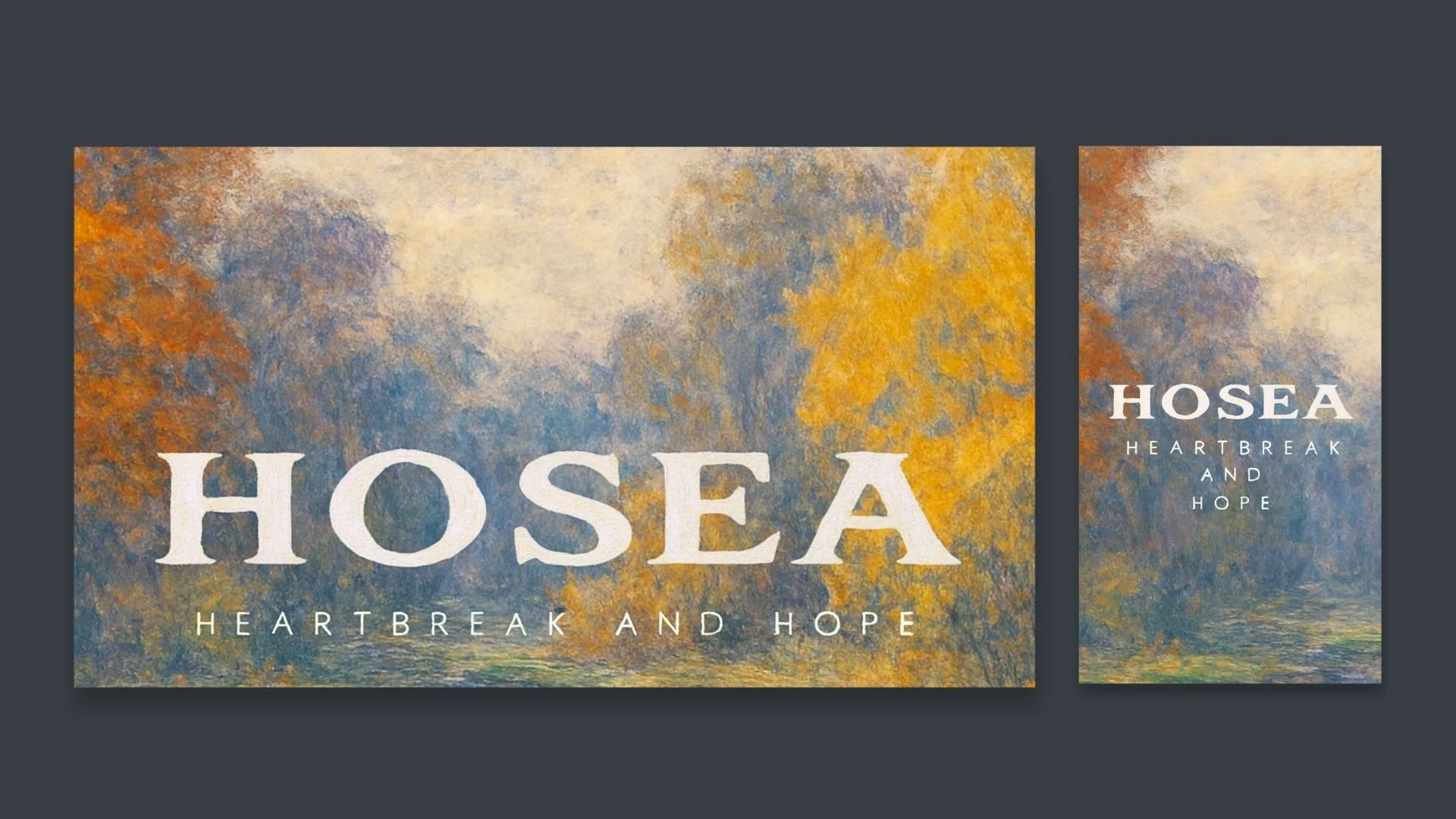 An art book cover titled 'HOSEA' with a background of impressionist trees in fall colors, featuring yellow, orange, and blue leaves, and a small vertical version with similar background and the same title and subtitle 'Heartbreak and Hope'.