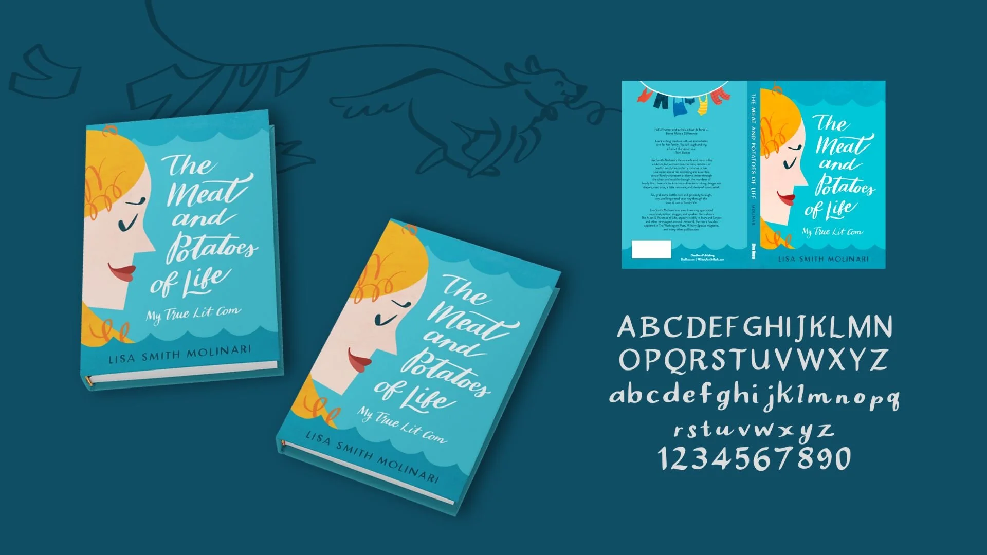 Book cover titled 'The Meat and Potatoes of Life' by Lisa Smith Molinari, depicting a smiling woman's profile with curly orange hair, set against a blue background with white text and a pattern of wavy lines. An alphabet chart below shows uppercase, lowercase, and numbers in a handwritten style.