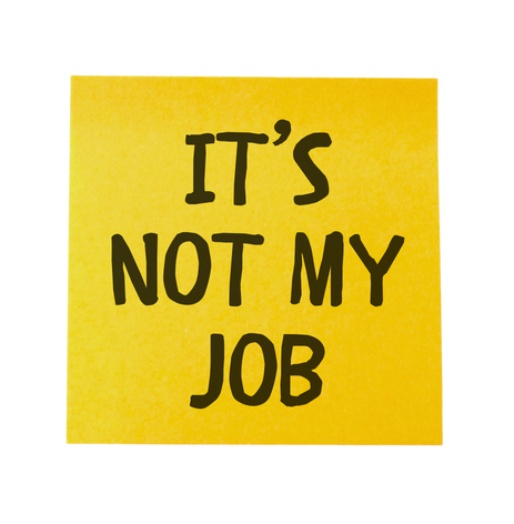 sticky note - its not my job