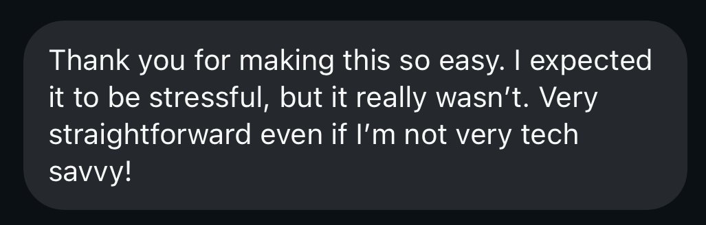 A screenshot of a text message expressing gratitude and appreciation for making something easier and less stressful, despite not being very tech-savvy.