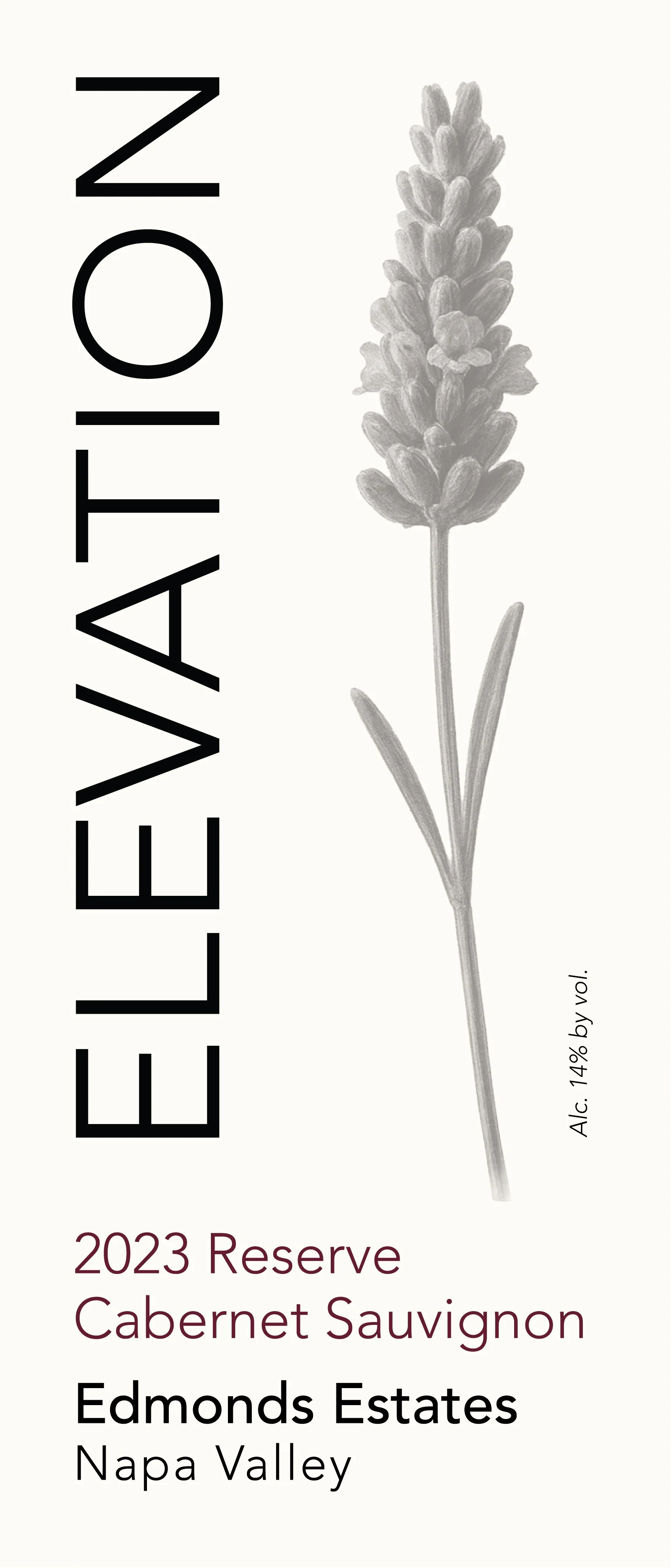 Label for a wine bottle featuring a grayscale illustration of a lavender flower. The text includes the wine name 'ELEVATION,' vintage year 2023, wine type 'Reserve Cabernet Sauvignon,' winery 'Edmonds Estates,' and location 'Napa Valley.' Alcohol content is 14% by volume.