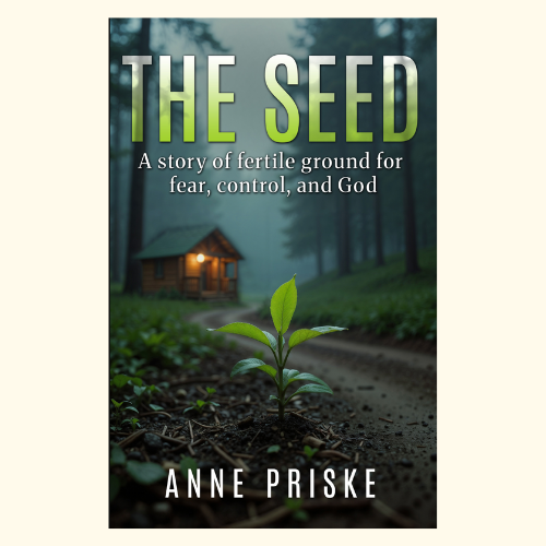 The Seed-A story of fertile ground for fear, control, and God [Digital Bundle- SEED-BUN]