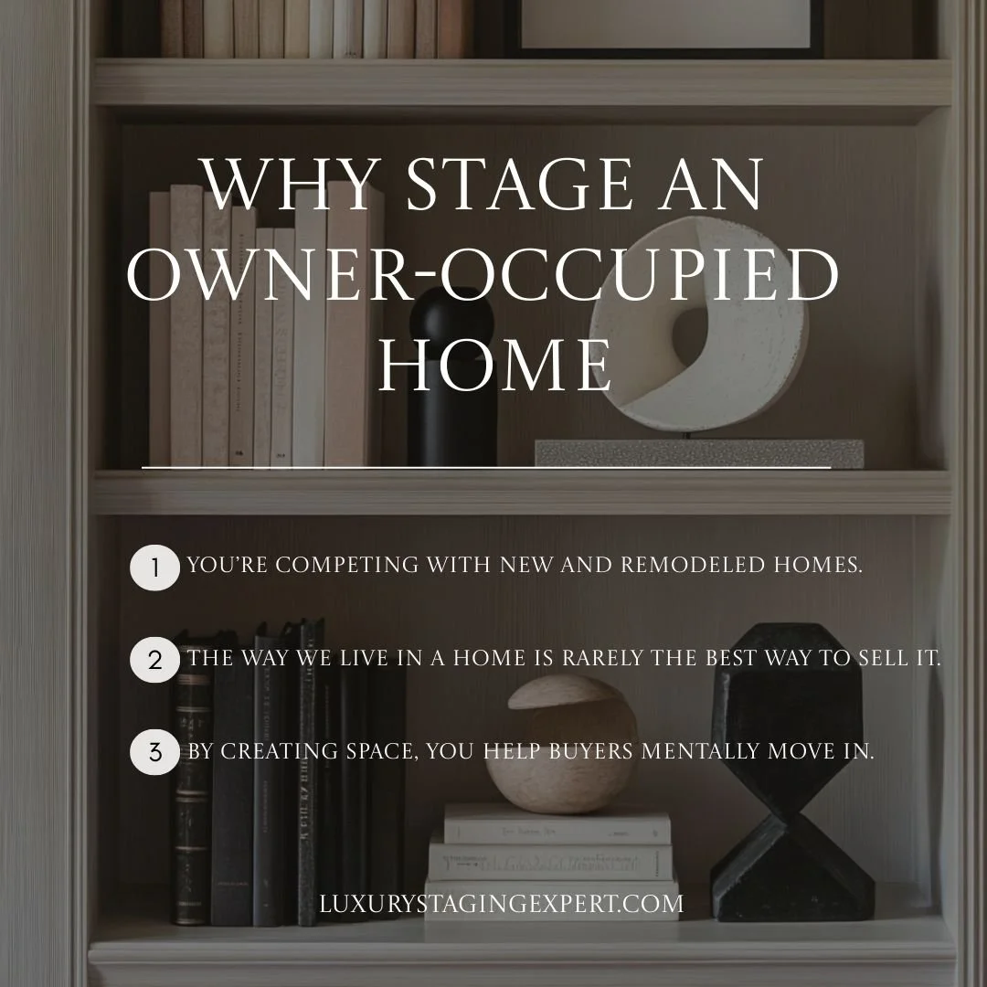 Owner-occupied doesn&rsquo;t mean buyer-ready.

I advise home sellers and real estate agents on how to prepare homes so they feel move-in ready, not lived-in.

Through strategic staging, I help minimize flaws, reduce distractions, and highlight space