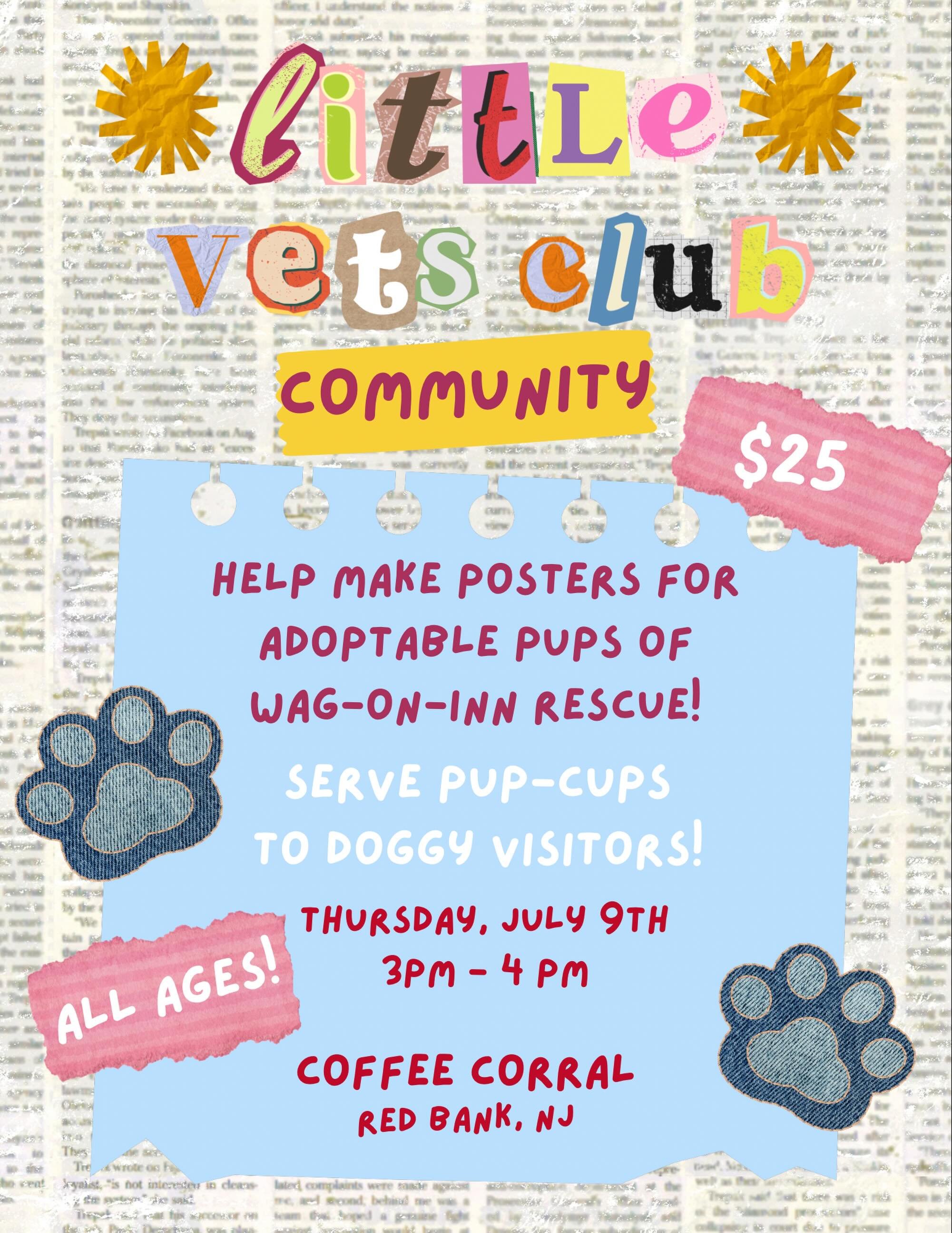 Little Vets Club COMMUNITY 🎨☕🐾
Join us for a special afternoon at Coffee Corral!

Help the adoptable rescue pups of ✨Wag On Inn Rescue✨ shine by creating colorful adoption posters. We&rsquo;ll provide all the supplies needed for children to design 