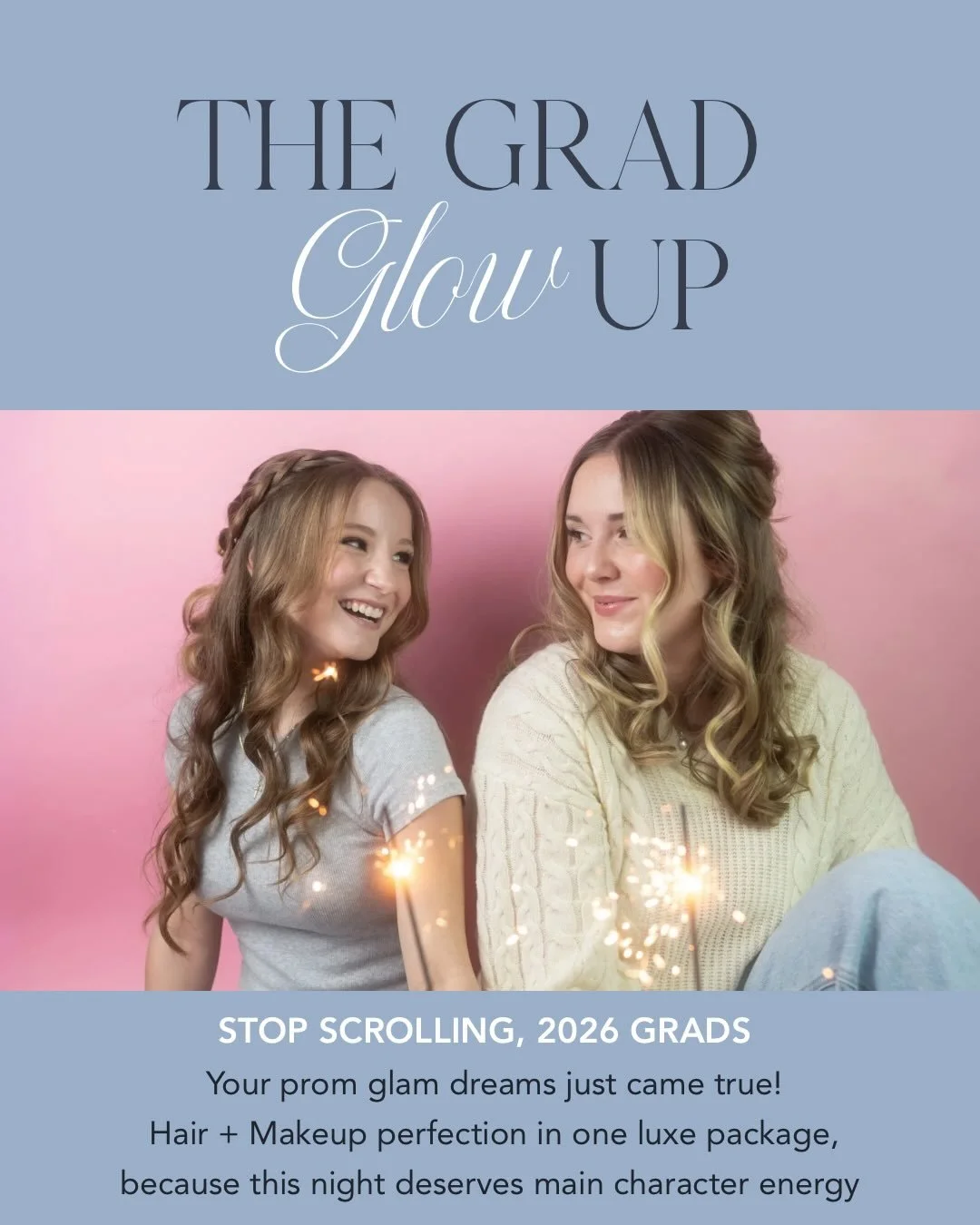 Kelowna &amp; Okanagan Grads this one&rsquo;s for YOU 💖

 We&rsquo;ve teamed up to create the ultimate Grad 2026 Hair + Makeup package, so you can show up to prom feeling confident, flawless, and fully glam ✨

This limited-time grad special includes