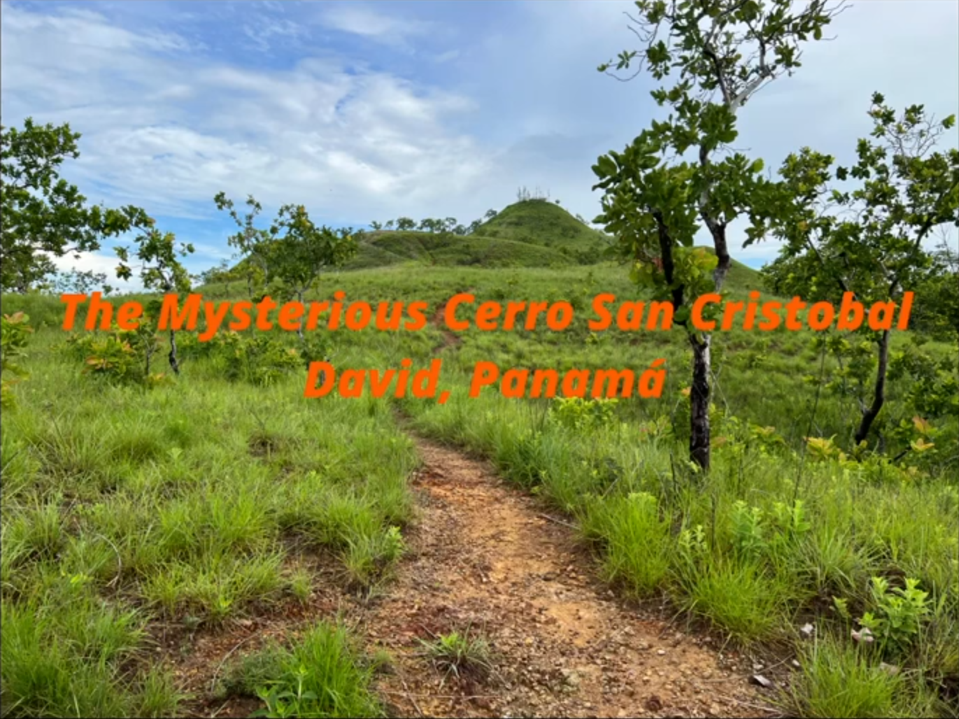 The Mysterious Cerro San Cristobal