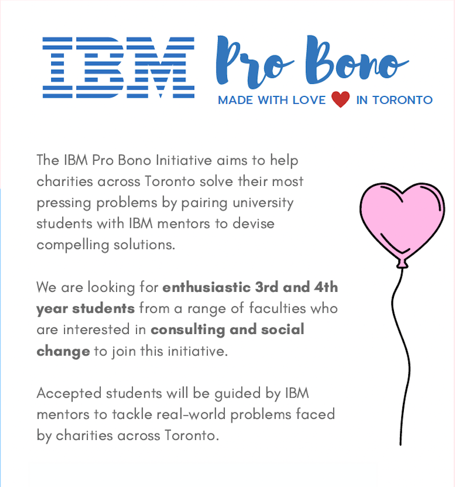 The image promotes the IBM Pro Bono initiative in Toronto, featuring the IBM logo, the phrase "Pro Bono" with "Made with Love in Toronto," and a pink heart-shaped balloon.